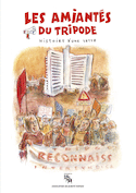 Amiantés du Tripode (Les)